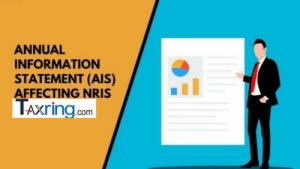 What is  Annual Information Statement (AIS) How to Check AIS Status, AIS Password and Feedback